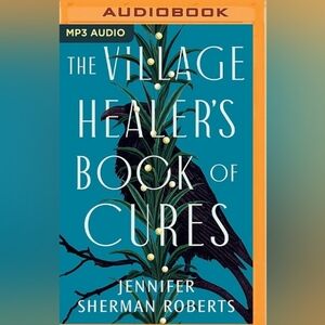 Audiobook The Village of Healers Book of Cures